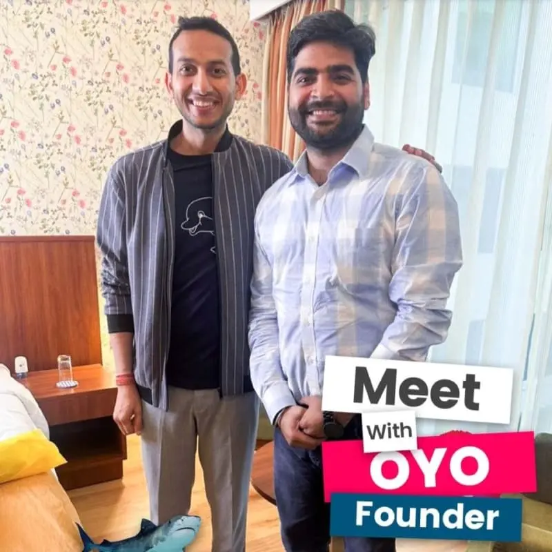 Shivam Ahuja with Ritesh Aggarwal — Founder, OYO Rooms